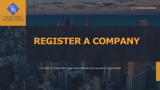 3 things to consider when registering a business in Singapore