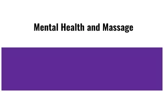 Mental Health and Massage