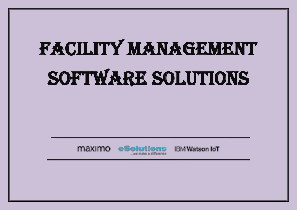 PPT - Facility Management Software Solutions PowerPoint Presentation ...