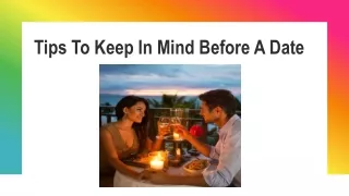 Tips To Keep In Mind Before A Date