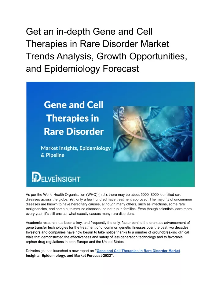 get an in depth gene and cell therapies in rare