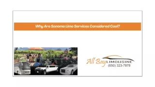 Why Are Sonoma Limo Services Considered Cool?