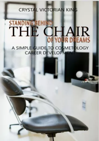 EPUB Standing Behind The Chair Of Your Dreams A Simple Guide To Cosmetology