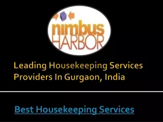 Leading Housekeeping Services Providers In Gurgaon, India