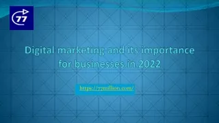 Digital marketing and its importance for businesses in 2022