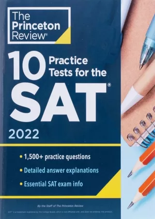 DOWNLOAD 10 Practice Tests for the SAT 2022 Extra Prep to Help Achieve an