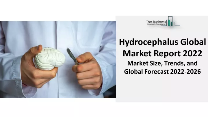 hydrocephalus global marketreport 2022 marketsize