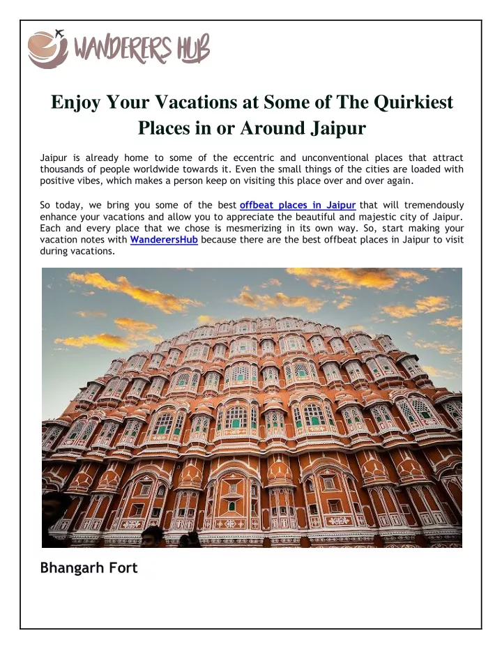 enjoy your vacations at some of the quirkiest