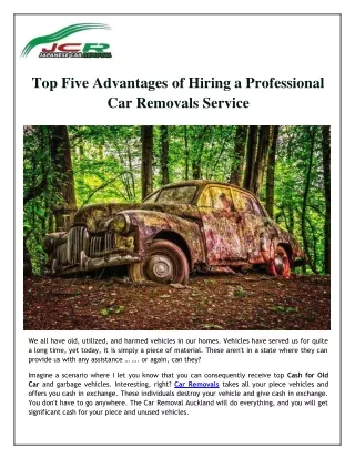 Top Five Advantages of Hiring a Professional Car Removals Service