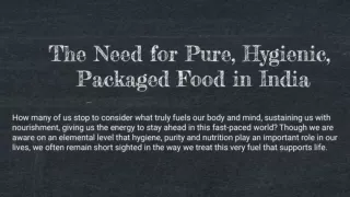 The Need for Pure, Hygienic, Nutritious Packaged Food in India