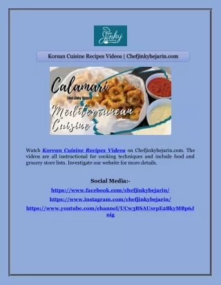 Korean Cuisine Recipes Videos | Chefjinkybejarin.com