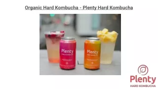 Organic Hard Kombucha - Plenty Hard Kombucha
