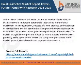 Halal Cosmetics Market Report Covers Future Trends with Research 2022-2029