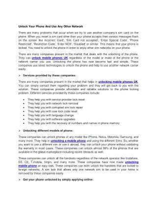 unlock your phone and use any other network