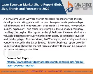 Laser Eyewear Market Share Report Global Size, Trends and Forecast to 2029