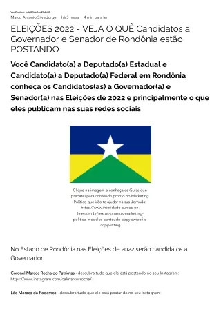 ELEIÇÕES 2022 - VEJA O QUÊ Candidatos a Governador e Senador de Rondônia estão POSTANDO