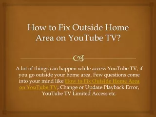 How to Fix Outside Home Area on YouTube TV?