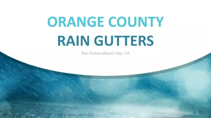 orange county rain gutters