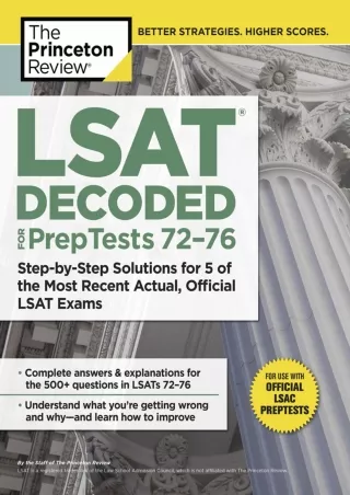EPUB LSAT Decoded PrepTests 72 76  Step by Step Solutions for 5 of the Most