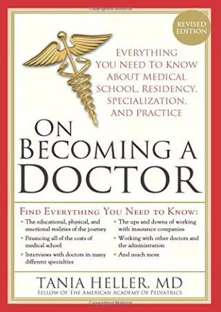 READING On Becoming a Doctor The Truth about Medical School Residency and