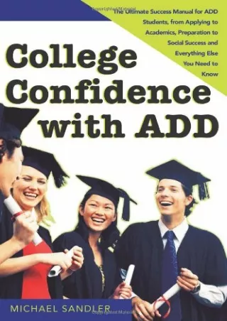 READING College Confidence with ADD The Ultimate Success Manual for ADD