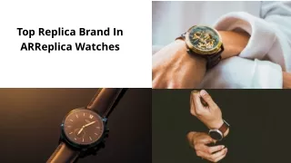 Top original Brands In ARReplica Watches