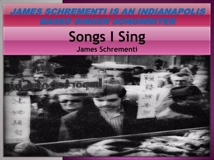 songs i sing james schrementi