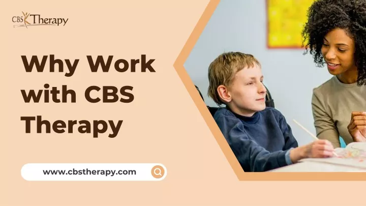 why work with cbs therapy