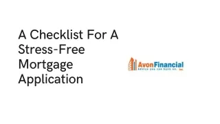 A Checklist For A Stress-Free Mortgage Application