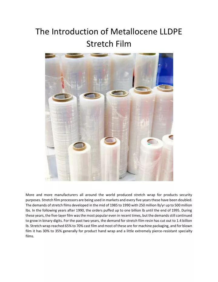 the introduction of metallocene lldpe stretch film