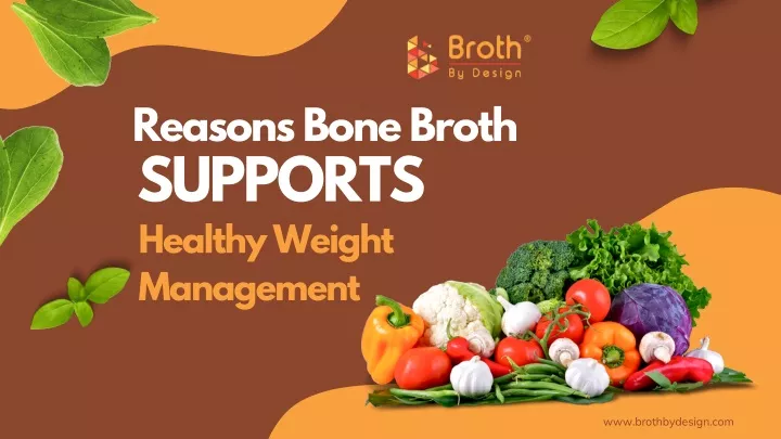 reasons bone broth supports