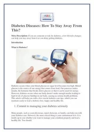 Diabetes Diseases: How To Stay Away From This?