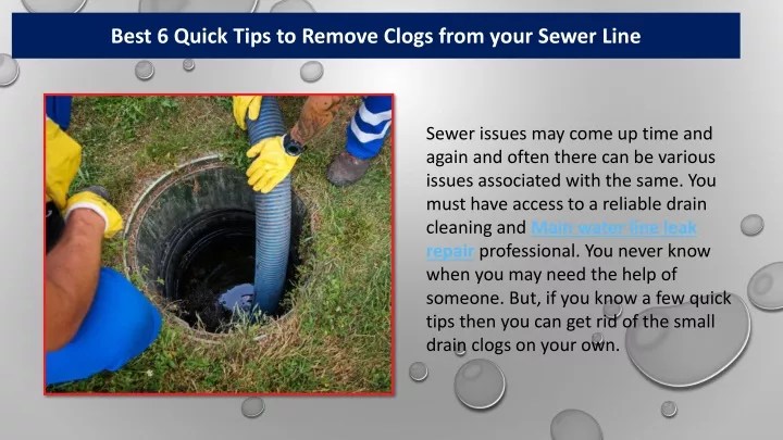 best 6 quick tips to remove clogs from your sewer