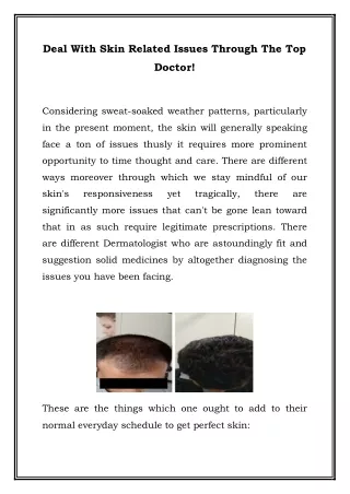 Deal With Skin Related Issues Through The Top Doctor