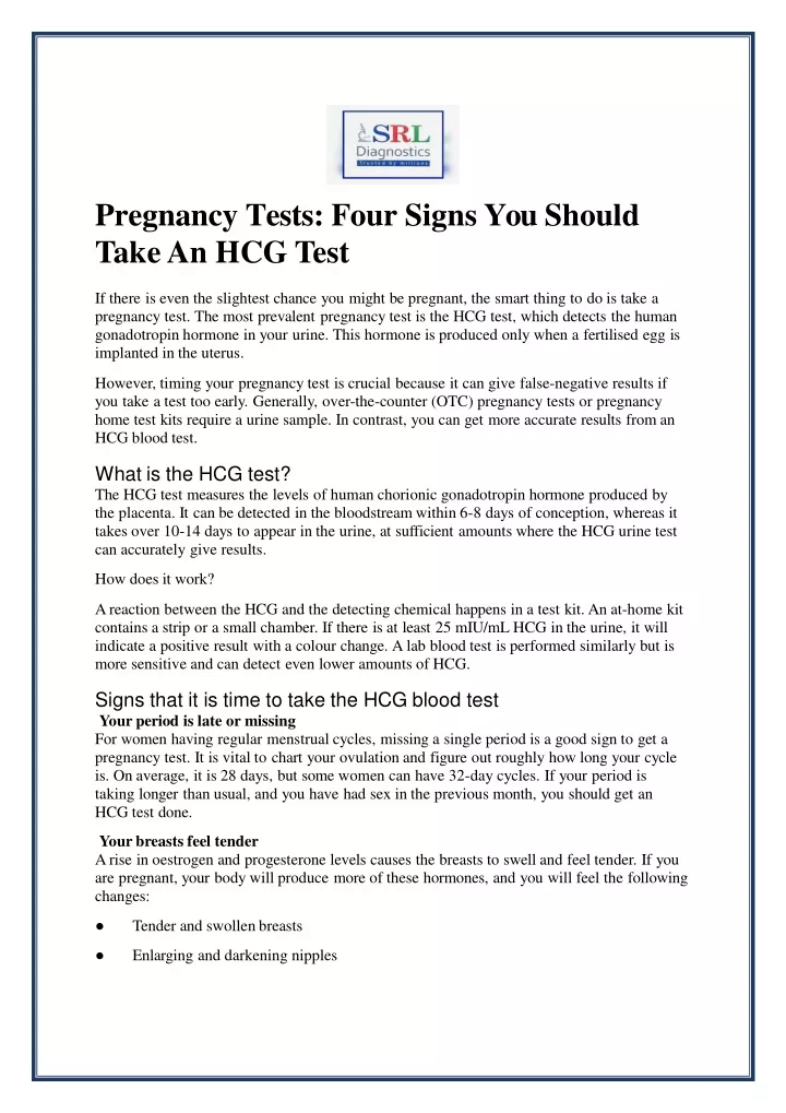 pregnancy tests four signs you should t a k e a n h c g t e st
