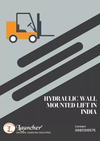 Hydraulic Wall Mounted Lift in india