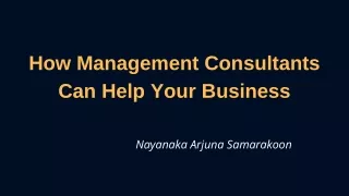 Your Business Can Benefit From Management Consultants