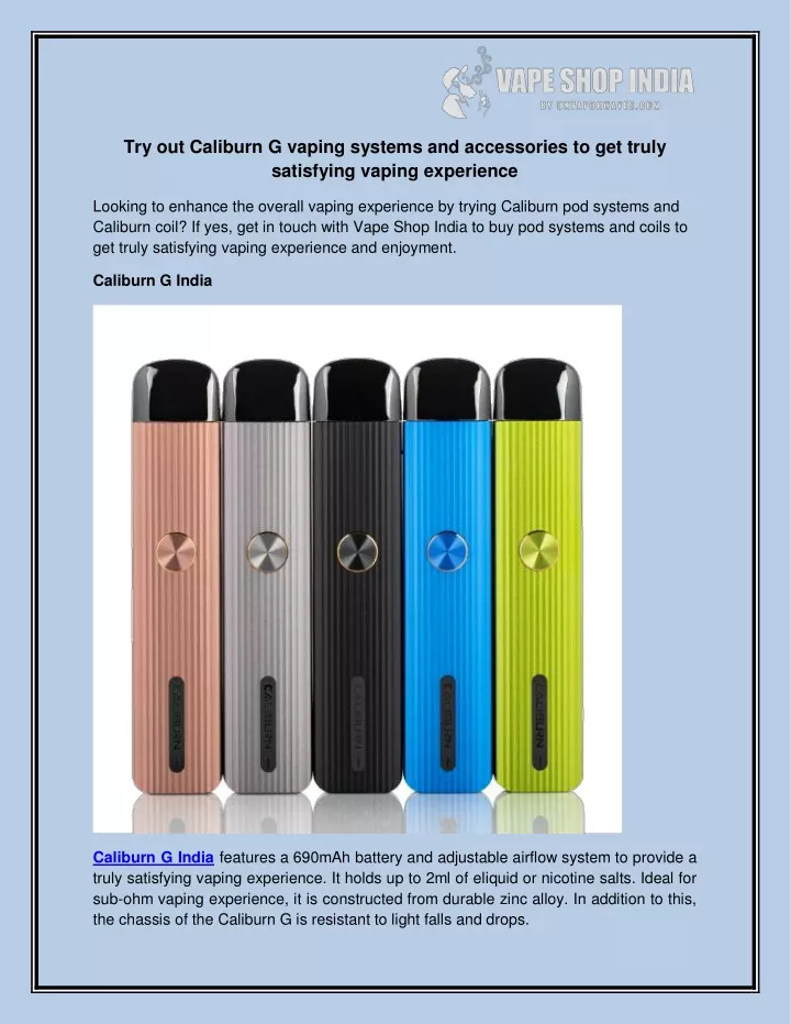 try out caliburn g vaping systems and accessories