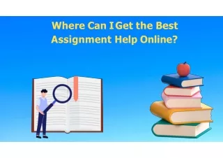 Where Can I Get the Best Assignment Help Online?