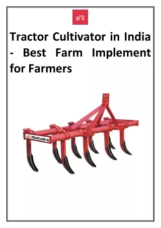 Tractor Cultivator in India  Best Farm Implement for Farmers