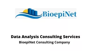 Best Data Analysis Consulting Services - BioepiNet Consulting Company