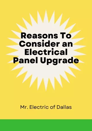 Reasons To Consider an Electrical Panel Upgrade