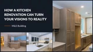how a kitchen renovation can turn your visions