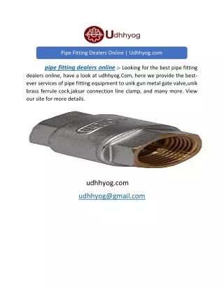 Pipe Fitting Dealers Online | Udhhyog.com