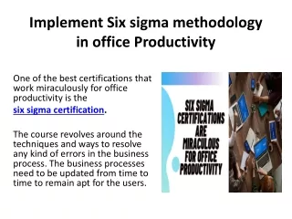 Six sigma and office Productivity