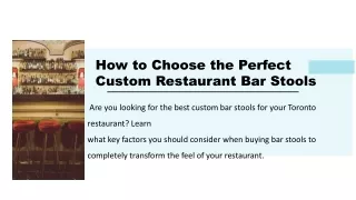 How to Choose the Perfect Custom Restaurant Bar Stools