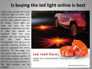 Is buying the led light online is best
