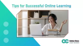 How to Succeed in Your Online Class?