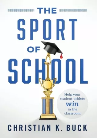READ The Sport of School Help Your Student Athlete Win in the Classroom