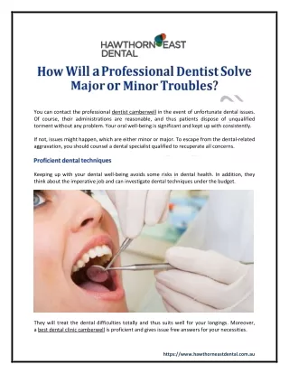 How Will a Professional Dentist Solve Major or Minor Troubles